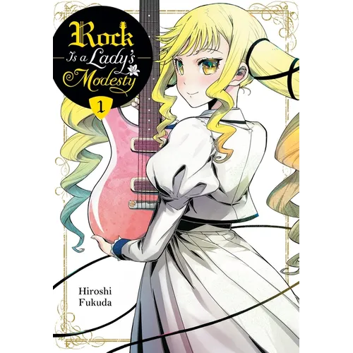 Rock Is a Lady's Modesty, Vol. 1 - Paperback