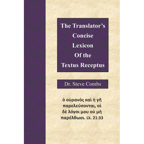 The Translator's Concise Lexicon of the Textus Receptus - Paperback
