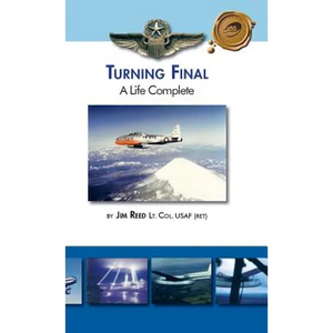 Turning Final, a Life Complete - Hardcover
