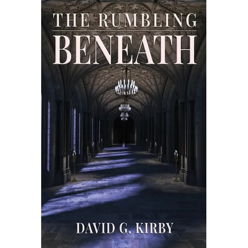 The Rumbling Beneath: The Jack Sutherington Series - Book I - Paperback