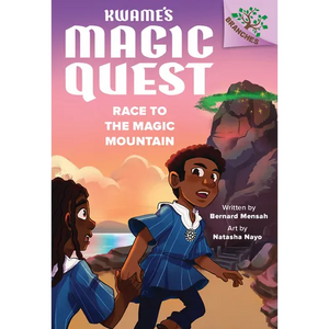 Race to the Magic Mountain: A Branches Book (Kwame's Magic Quest #2) - Library Binding