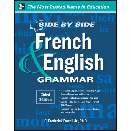 Side-By-Side French and English Grammar, 3rd Edition - Paperback