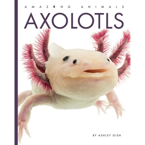 Axolotls - Library Binding