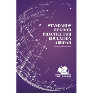 Standards of Good Practice for Education Abroad: Sixth Edition (Enhanced) - Paperback