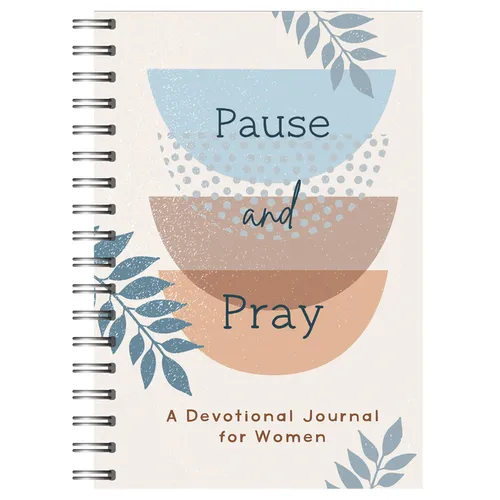 Pause and Pray: A Devotional Journal for Women - Spiral