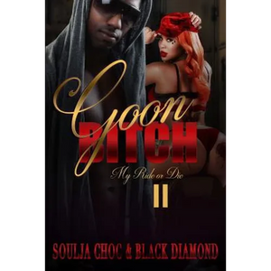 Goon Bitch 2: My Ride or Die - Paperback