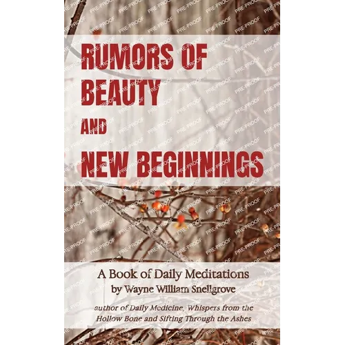 Rumors of Beauty and New Beginnings - Paperback