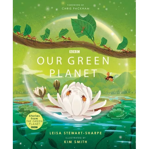 Our Green Planet - Hardcover