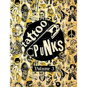 Tattoo Punks: Vol. Three - Paperback