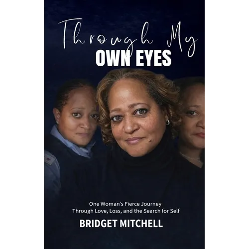 Through My Own Eyes - Paperback