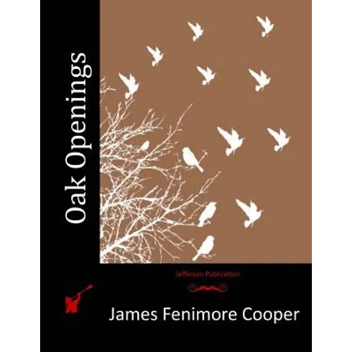 Oak Openings - Paperback