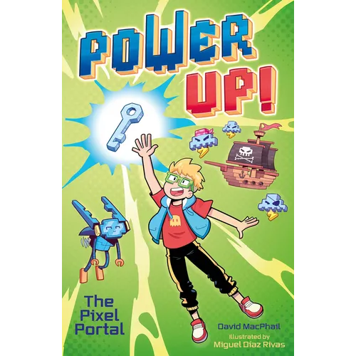 Power Up! the Pixel Portal - Paperback