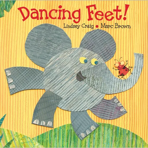 Dancing Feet! - Board Book