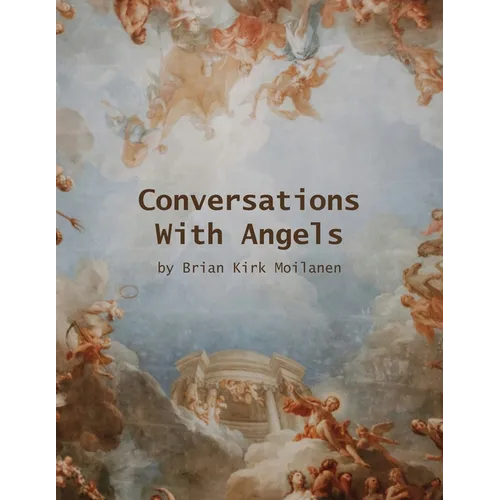 Conversations with Angels - Paperback