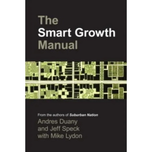 The Smart Growth Manual - Paperback