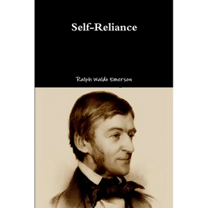 Self-Reliance - Paperback