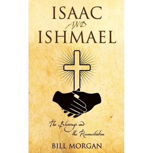 Isaac and Ishmael - Paperback