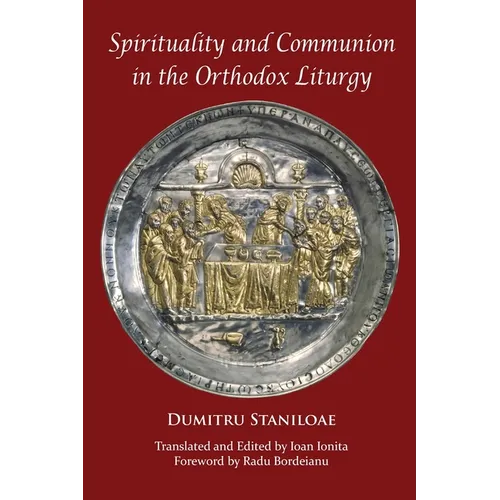 Spirituality and Communion in the Orthodox Liturgy - Paperback