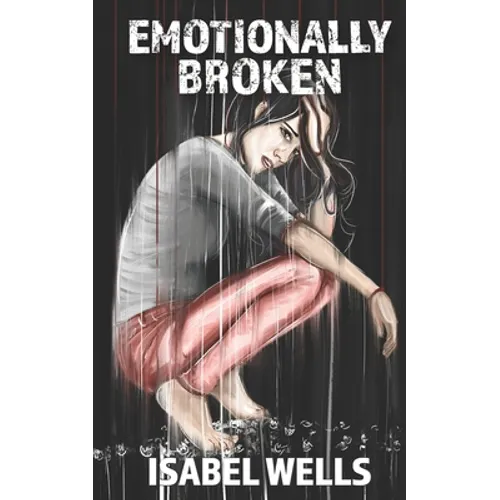 Emotionally Broken - Paperback