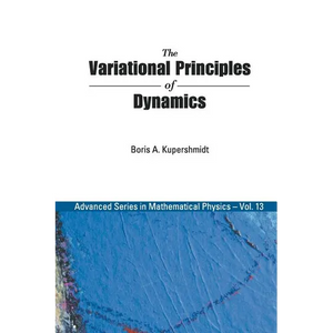 The Variational Principles of Dynamics - Paperback
