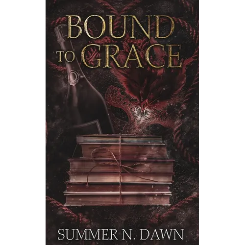 Bound To Grace - Paperback