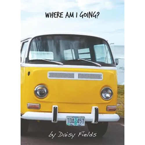 Where Am I Going? - Paperback