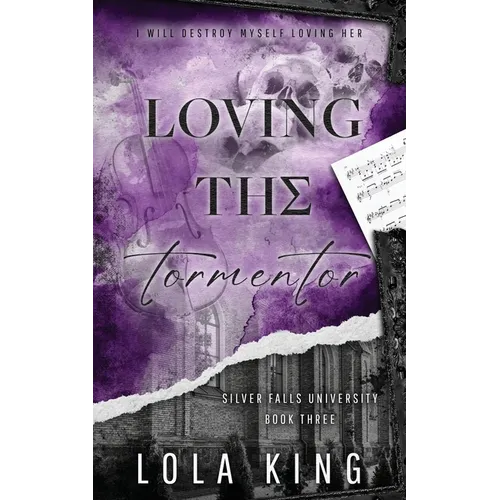 Loving The Tormentor - Paperback