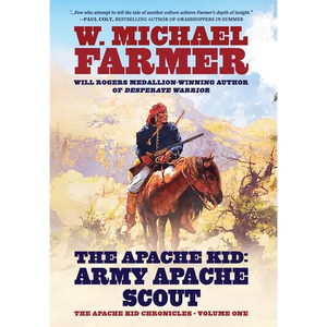 The Apache Kid: Army Apache Scout - Hardcover