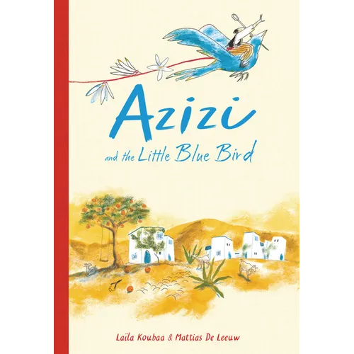 Azizi and the Little Blue Bird