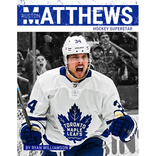 Auston Matthews: Hockey Superstar - Paperback