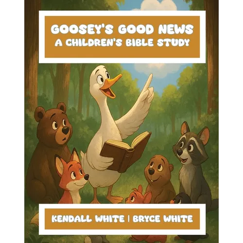 Goosey's Good News - Paperback