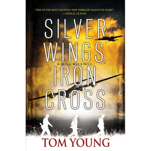 Silver Wings, Iron Cross - Paperback