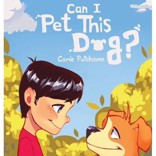 Can I Pet This Dog? - Hardcover