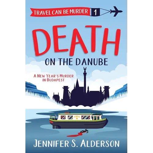 Death on the Danube: A New Year's Murder in Budapest - Paperback