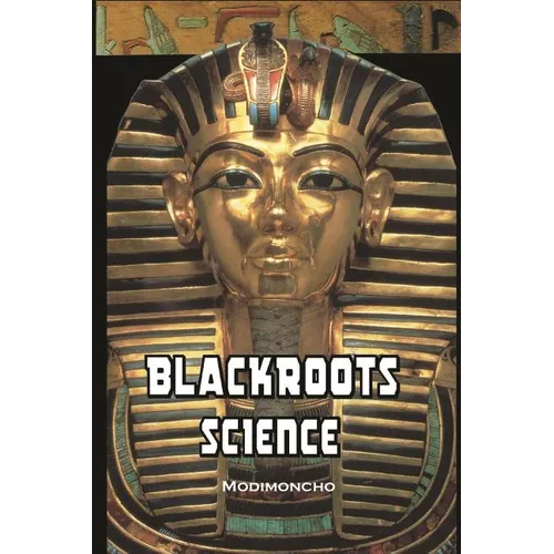 Blackroots Science - Paperback