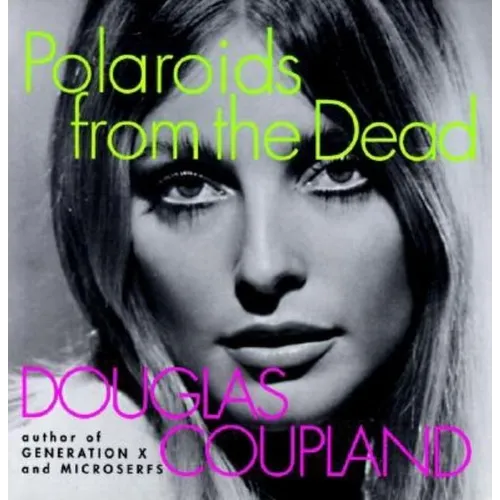 Polaroids from the Dead: And Other Short Stories - Paperback