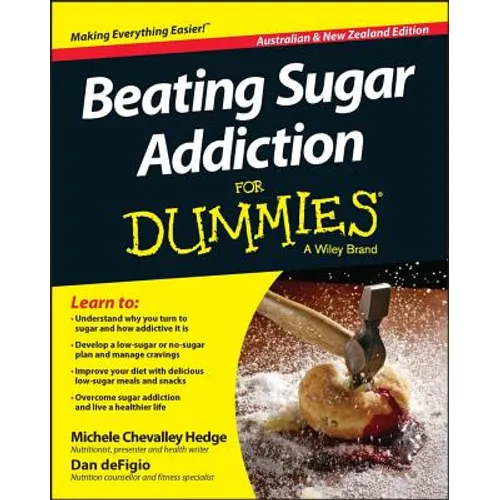 Beating Sugar Addiction for Dummies - Australia / Nz - Paperback