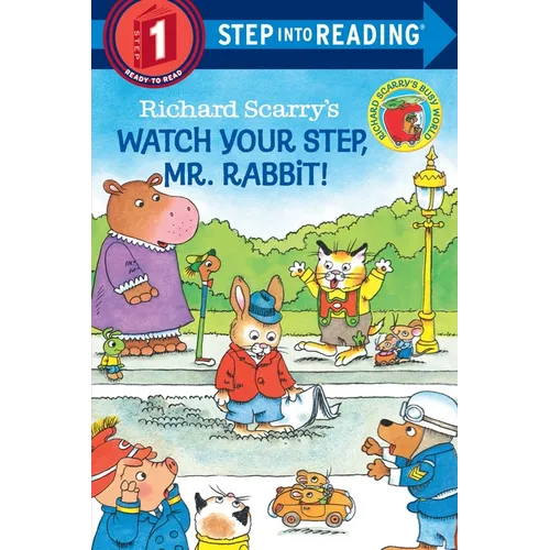 Richard Scarry's Watch Your Step, Mr. Rabbit! - Paperback