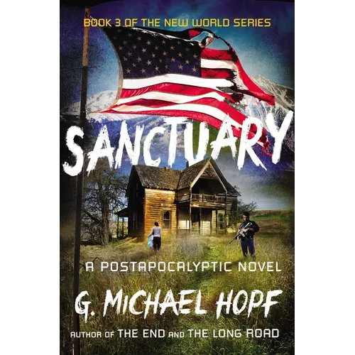 Sanctuary: A Postapocalyptic Novel - Paperback