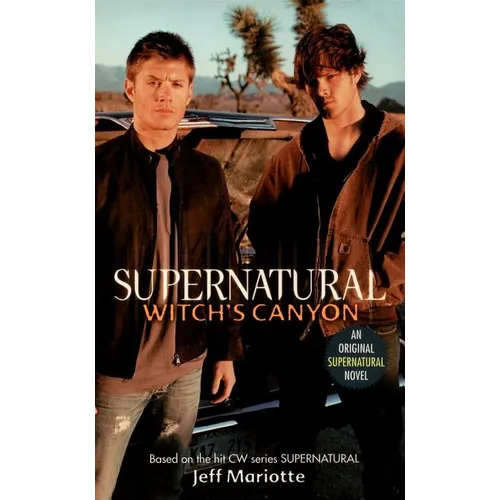 Supernatural: Witch's Canyon - Mass Market Paperbound