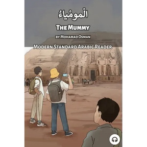 The Mummy: Modern Standard Arabic Reader - Paperback