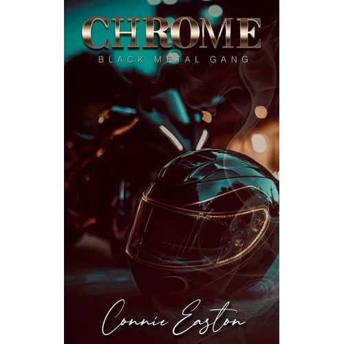 Chrome: Black Metal Gang - Paperback