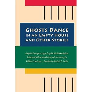 Ghosts Dance in an Empty House and Other Stories - Hardcover