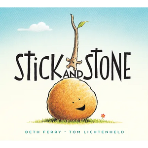 Stick and Stone - Board Book