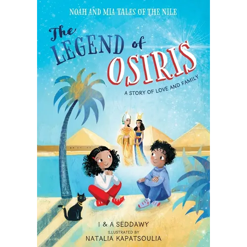 The Legend of Osiris: A Story of Love and Family - Paperback