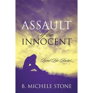 Assault of the Innocent: Loved Like Rachel - Paperback