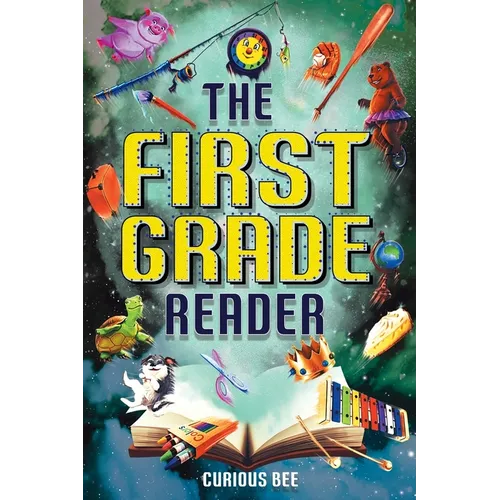 The First Grade Reader: 16 Short Stories for Kids in 1st Grade - Paperback