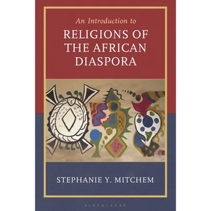Introduction to Religions of the African Diaspora - Hardcover