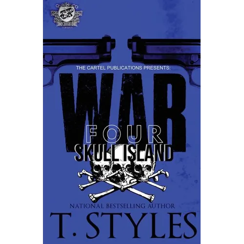 War 4: Skull Island (The Cartel Publications Presents) - Paperback