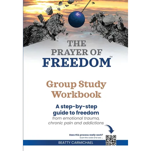 The Prayer of Freedom Group Study Workbook - Paperback